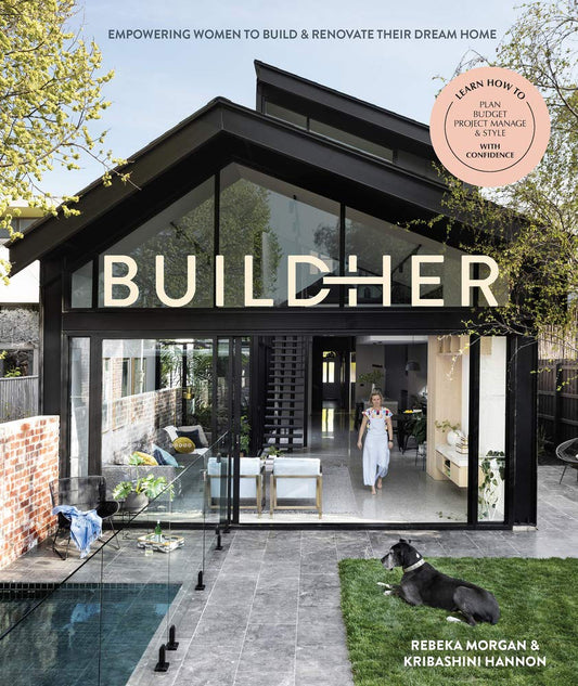 Book cover of BuildHer: Empowering Women To Build & Renovate Their Dream Home by Kribashini Hannon, Rebeka Morgan