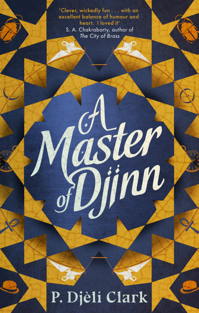 Book cover of A Master Of Djinn by P. Djèlí Clark