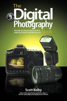 Book cover of The Digital Photography Book by Scott Kelby