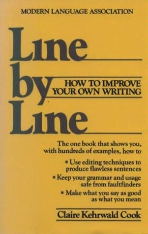 Book cover of Line By Line: How To Edit Your Own Writing by Claire Kehrwald Cook