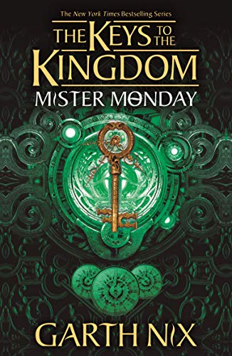 Book cover of Mister Monday by Garth Nix