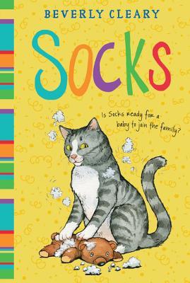 Book cover of Socks by Beverly Cleary, Tracy Dockray (Illustrations)