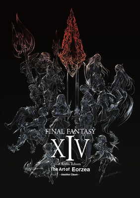 Book cover of Final Fantasy Xiv: A Realm Reborn - The Art of Eorzea - Another Dawn - by Square Enix