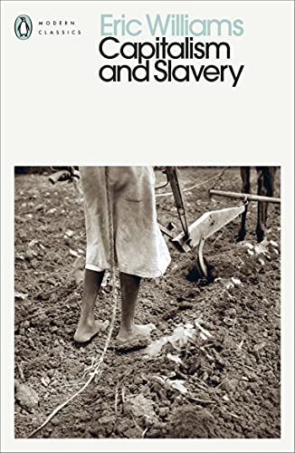Book cover of Capitalism And Slavery by Eric  Williams