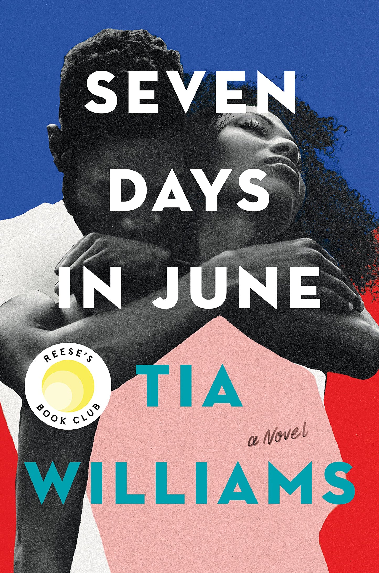 Book cover of Seven Days In June by Tia Williams