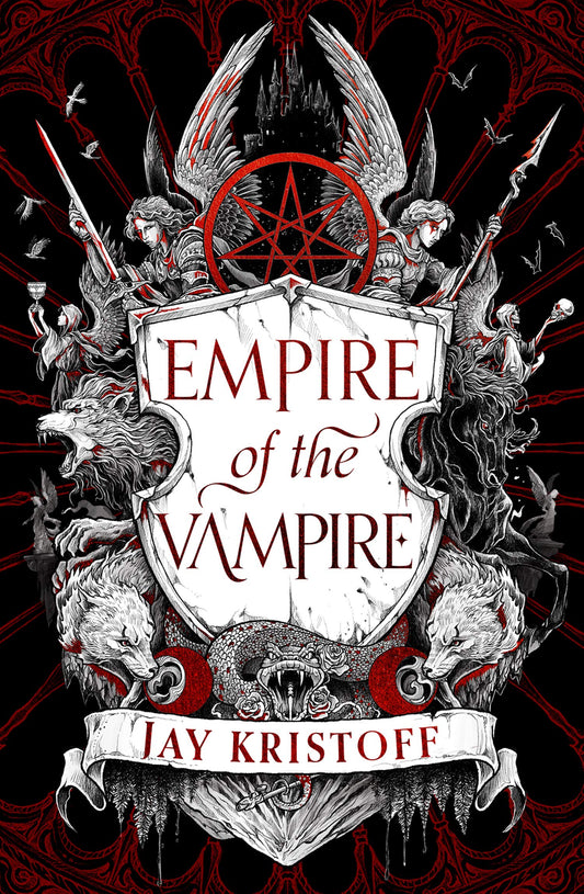 Book cover of Empire Of The Vampire by Jay Kristoff