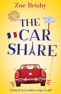Book cover of The Car Share by Zoe Brisby