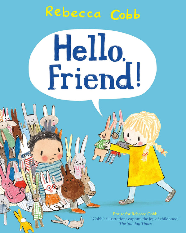 Book cover of Hello Friend! by Rebecca Cobb