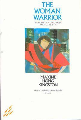 Book cover of The Woman Warrior by Maxine Hong Kingston