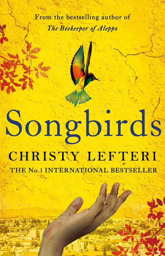 Book cover of Songbirds by Christy Lefteri