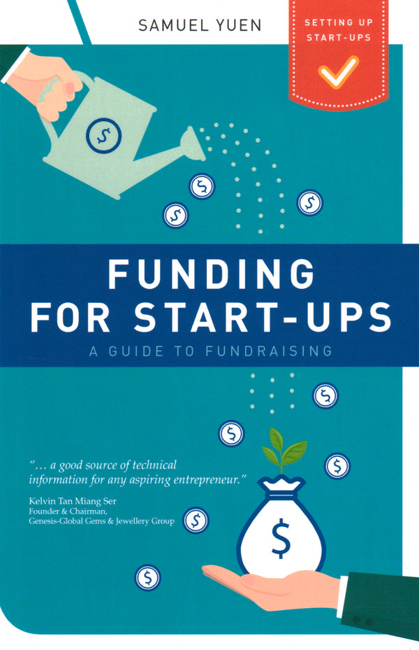 Book cover of Funding For Start-Ups: A Guide To Fundraising by Samuel Yuen