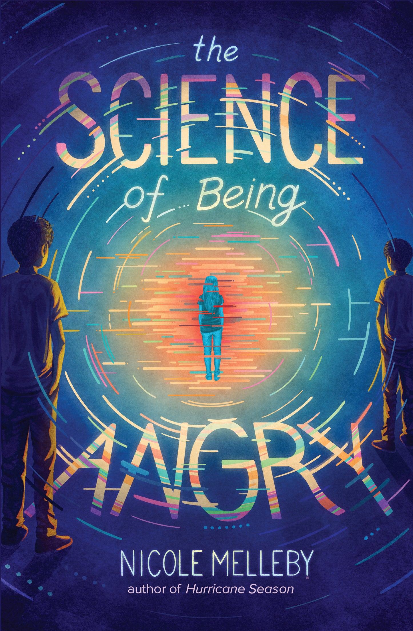 Book cover of The Science Of Being Angry by Nicole Melleby