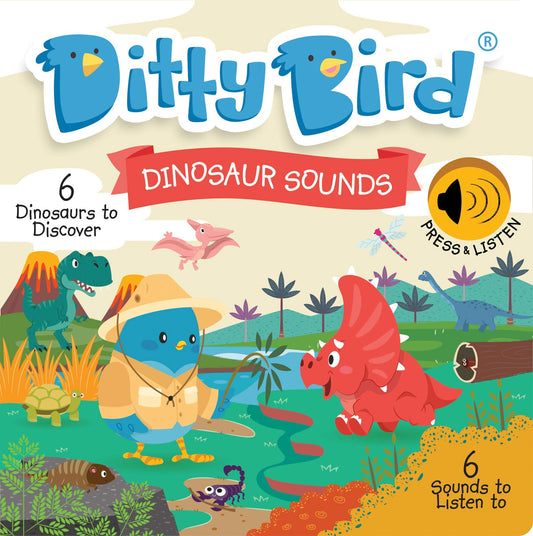 Book cover of Ditty Bird: Dinosaur Sounds by Ditty Bird, Mema Publishing