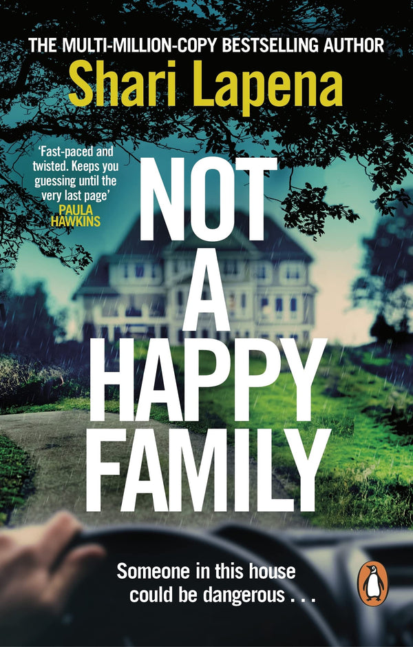 Book cover of Not A Happy Family by Shari Lapena