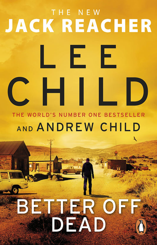 Book cover of Better Off Dead by Child  Lee & Andrew