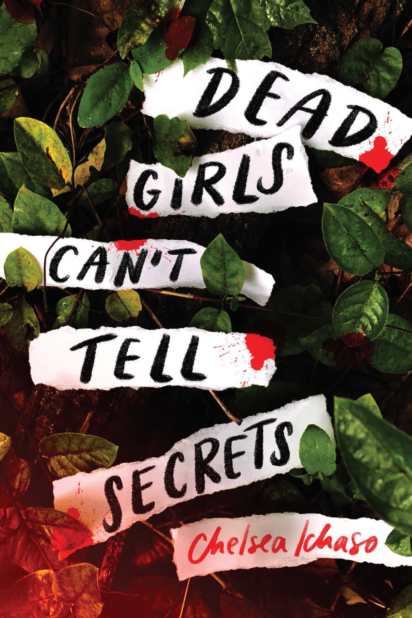 Book cover of Dead Girls Can't Tell Secrets by Chelsea Ichaso