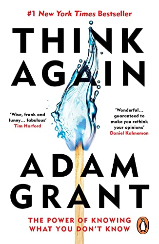 Book cover of Think Again by Adam M. Grant