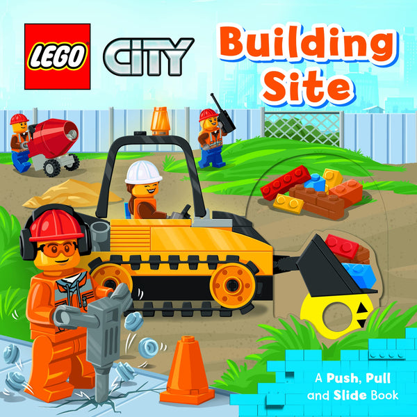 Book cover of LEGO® City. Building Site: A Push, Pull And Slide Book by Ameet Studio
