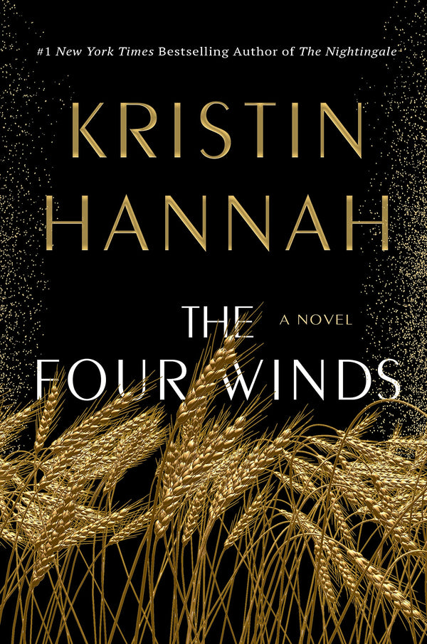 Book cover of The Four Winds by Kristin Hannah