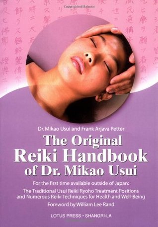 Book cover of The Original Reiki Handbook Of Dr. Mikao Usui by Mikao Usui, Christine M. Grimm