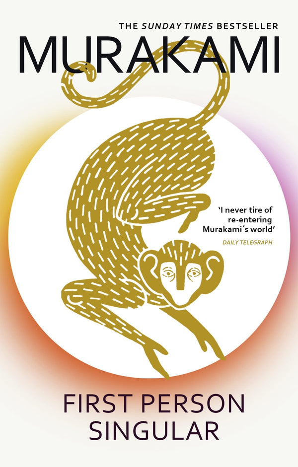 Book cover of First Person Singular by Haruki Murakami