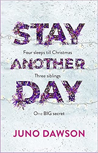 Book cover of Stay Another Day by Juno  Dawson