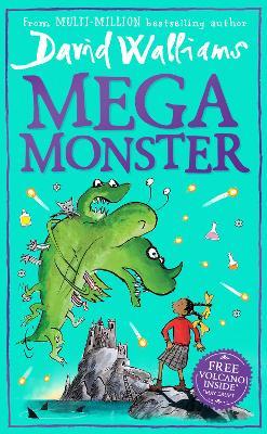 Book cover of Megamonster by David Walliams