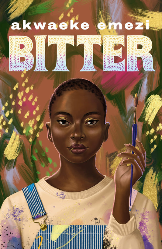 Book cover of Bitter by Akwaeke Emezi
