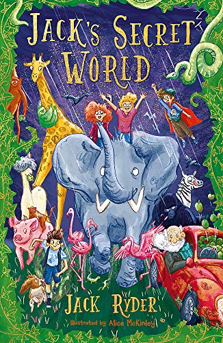 Book cover of Jack’s Secret World by Jack  Ryder