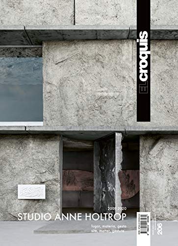 Book cover of Studio Anne Holtrop 2009 / 2020: Lugar, Matería, Gesto - Site, Matter, Gesture by Liliana Obal Díaz (Trans.), Jaime Benyei (Trans.)