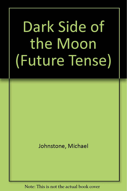 Book cover of Dark Side of the Moon by M. Johnstone