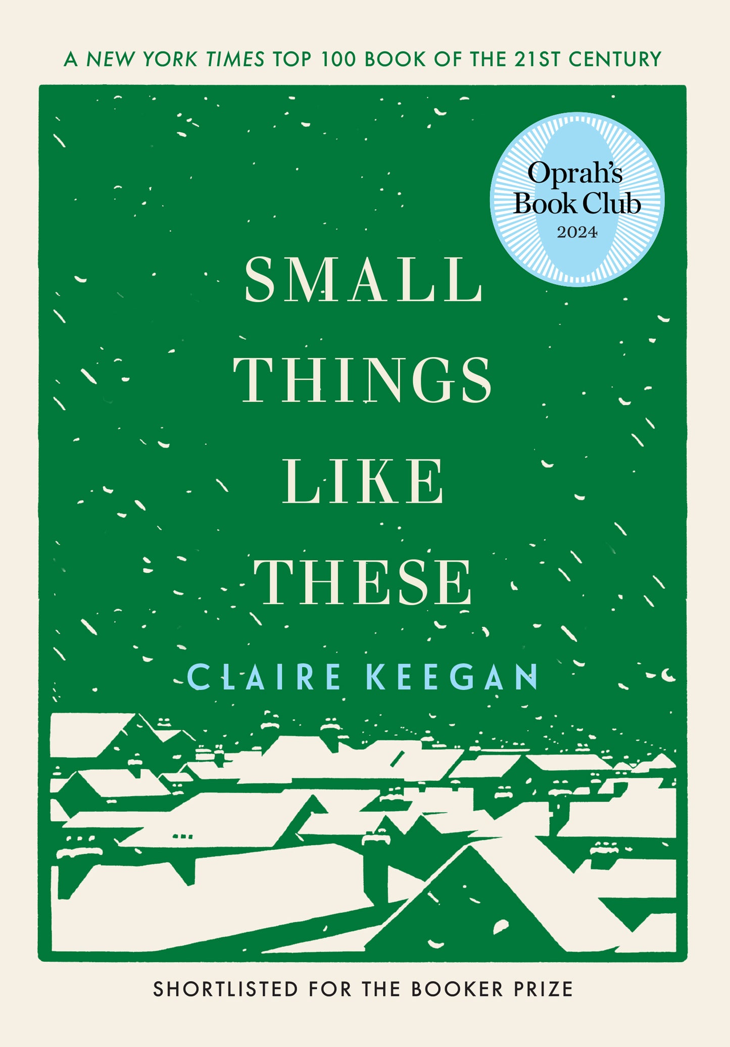 Book cover of Small Things Like These by Claire Keegan