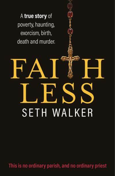 Book cover of Faithless by Seth    Walker