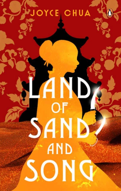 Book cover of Land Of Sand And Song by Joyce Chua