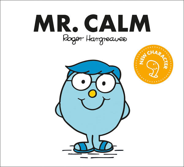 Book cover of Mr. Calm by Adam Hargreaves, Roger Hargreaves (Creator)