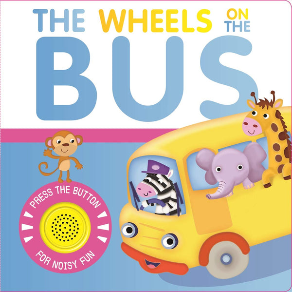 Book cover of The Wheels On The Bus by Igloo Books