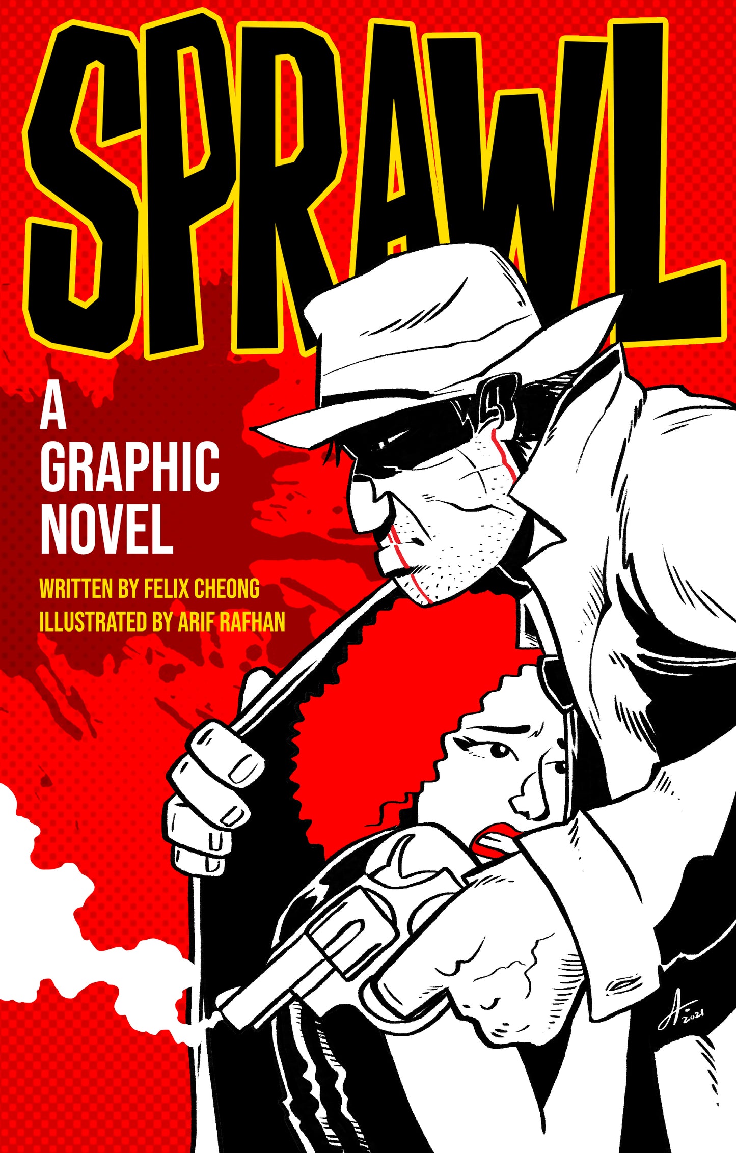 Book cover of Sprawl by Felix Cheong, Arif Rafhan (Illus.)