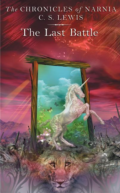 Book cover of The Last Battle by C.S. Lewis, Pauline Baynes (Illus.)