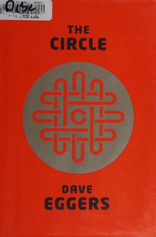 Book cover of The Circle by Dave Eggers