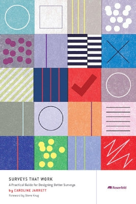 Book cover of Surveys That Work: A Practical Guide for Designing Better Surveys by Caroline Jarrett