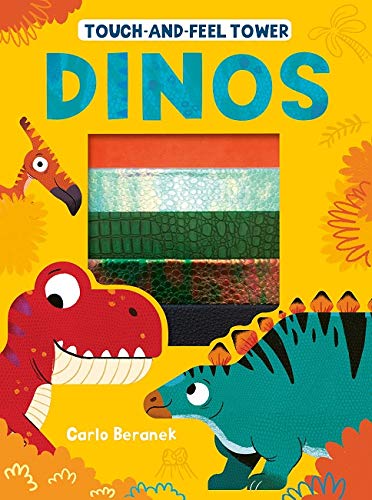Book cover of Touch-and-Feel Tower Dinos by Patricia Hegarty