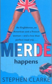 Book cover of Merde Happens by Stephen  Clarke