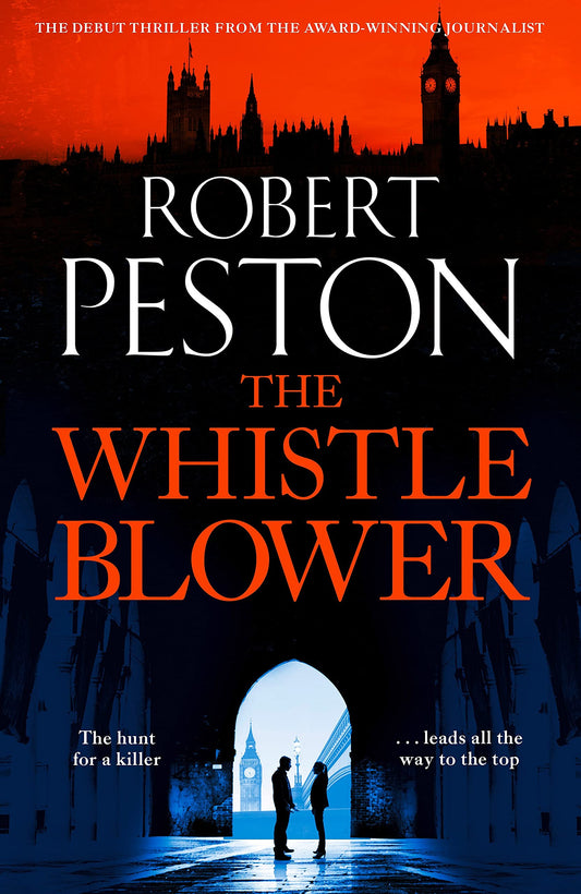 Book cover of The Whistleblower by Robert Peston