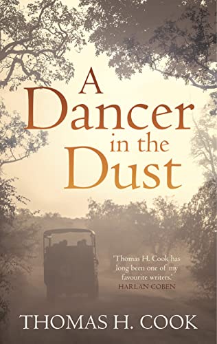 Book cover of Dancer In The Dust by Thomas H. Cook