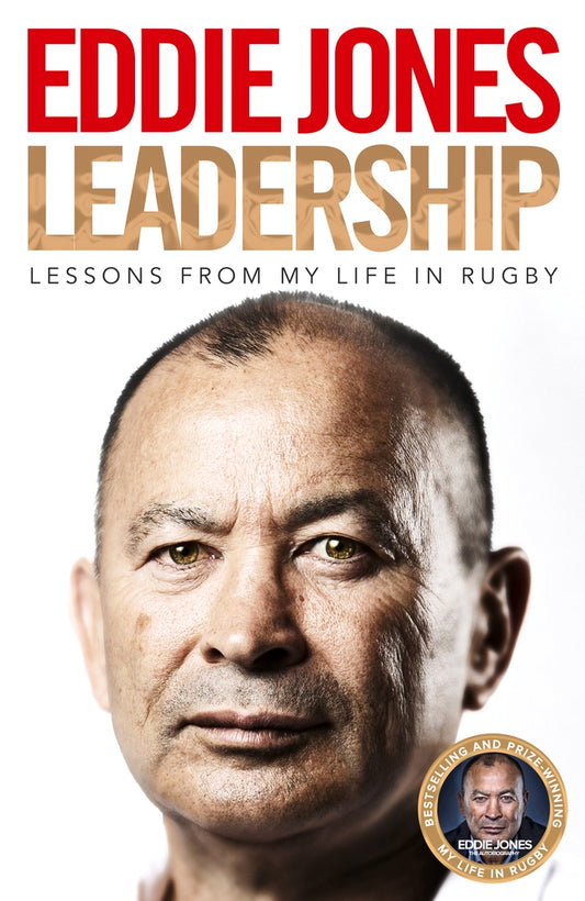 Book cover of Leadership: Lessons From My Life In Rugby by Eddie     Jones