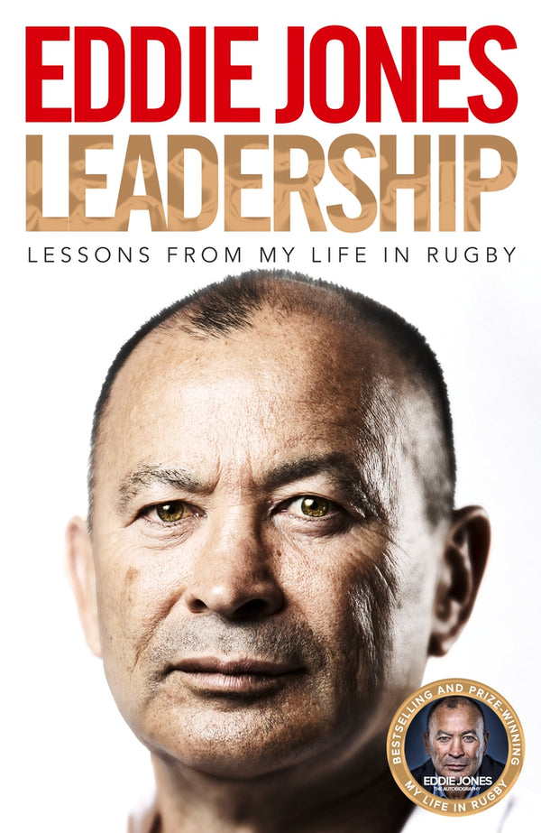 Book cover of Leadership: Lessons From My Life In Rugby by Eddie     Jones