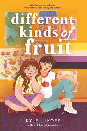 Book cover of Different Kinds of Fruit by Kyle Lukoff