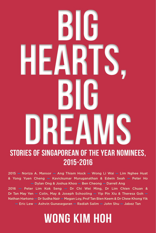 Book cover of Big Hearts, Big Dreams by Wong Kim Hoh