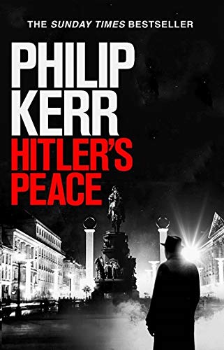 Book cover of Hitler's Peace by Kerr  Philip