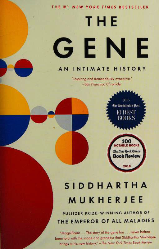 Book cover of The Gene: An Intimate History by Siddhartha Mukherjee